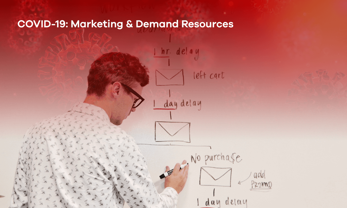 COVID-19: Marketing & Demand Resources